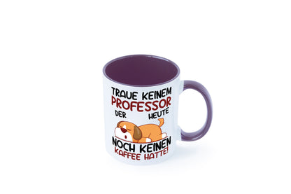Traue keinem Professor | Uni Universität Geschenkidee Humor Tasse