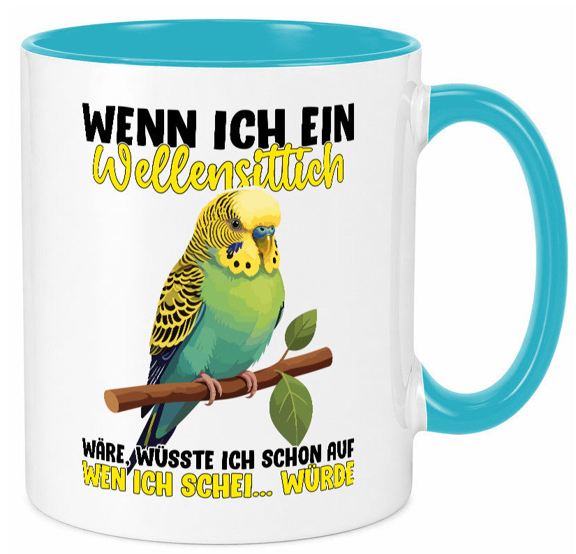 Wellensittich | Vogelbesitzer Humor Geschenkidee Tasse