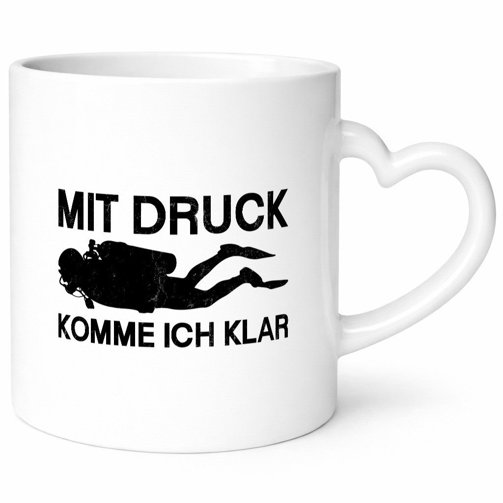 Mit Druck komme ich klar | Taucher lustiger Spruch Geschenk Humor Geschenkidee