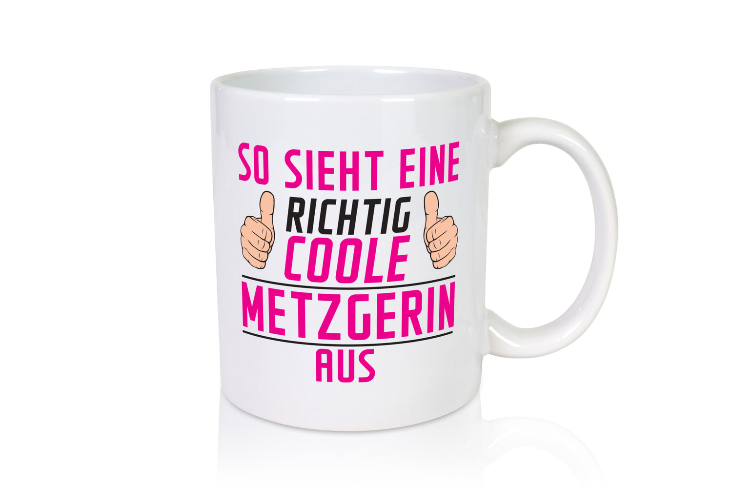 Richtig Coole Metzgerin | Fleischerin Geschenkidee Humor Tasse
