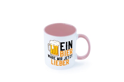 Ein Bier wäre mir jetzt lieber | Kollegen lustiger Spruch Geschenk Arbeit Büro