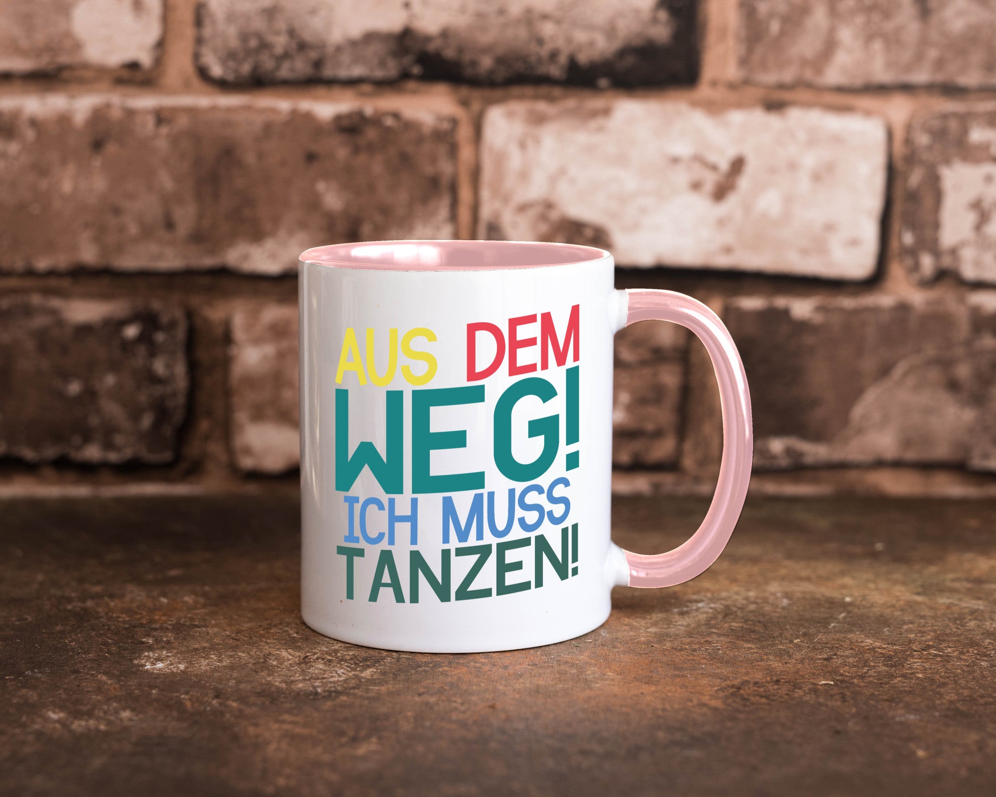Aus dem Weg ich muss tanzen | Party Rausch Dancen Geschenkidee Humor Tasse