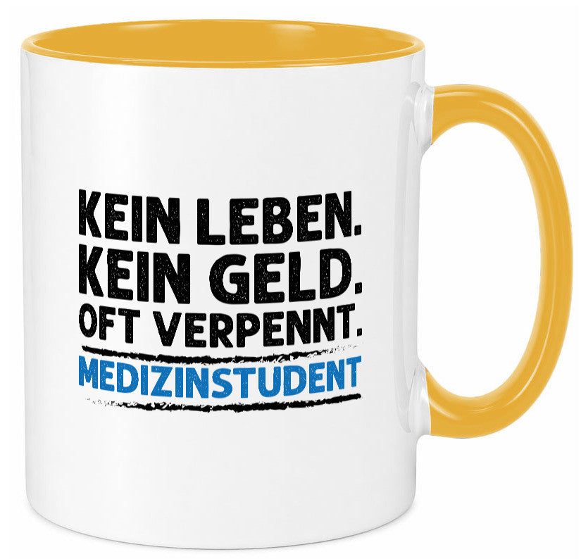 Medizinstudent Spruch | Student Tasse Studium Geschenkidee Humor