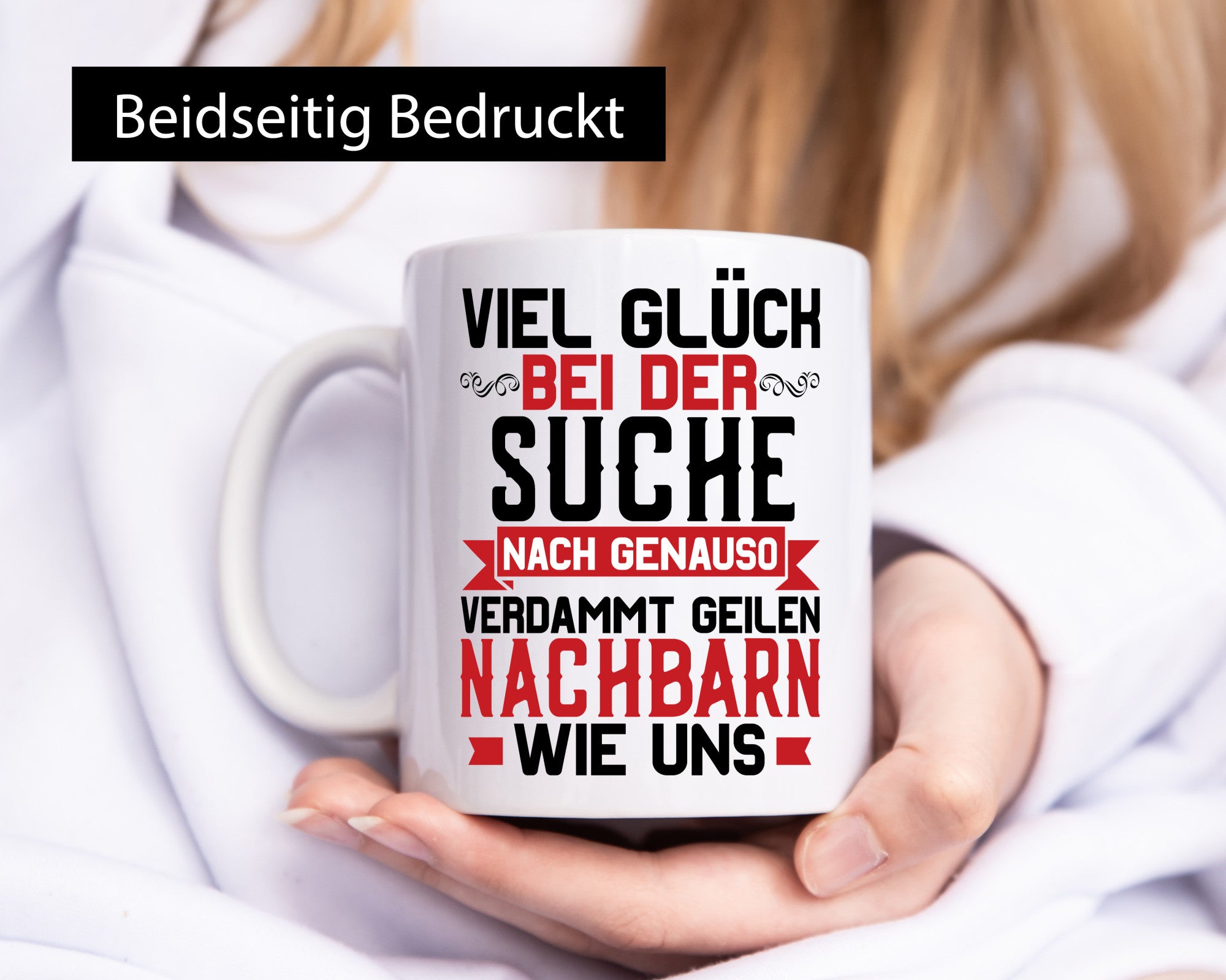 Verdammt geile Nachbarn | Nachbarschaft lustiger Spruch Geschenk Humor