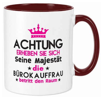 Seine Majestät Bürokauffrau | Kauffrau Geschenk Arbeit Kollegen Büro lustiger