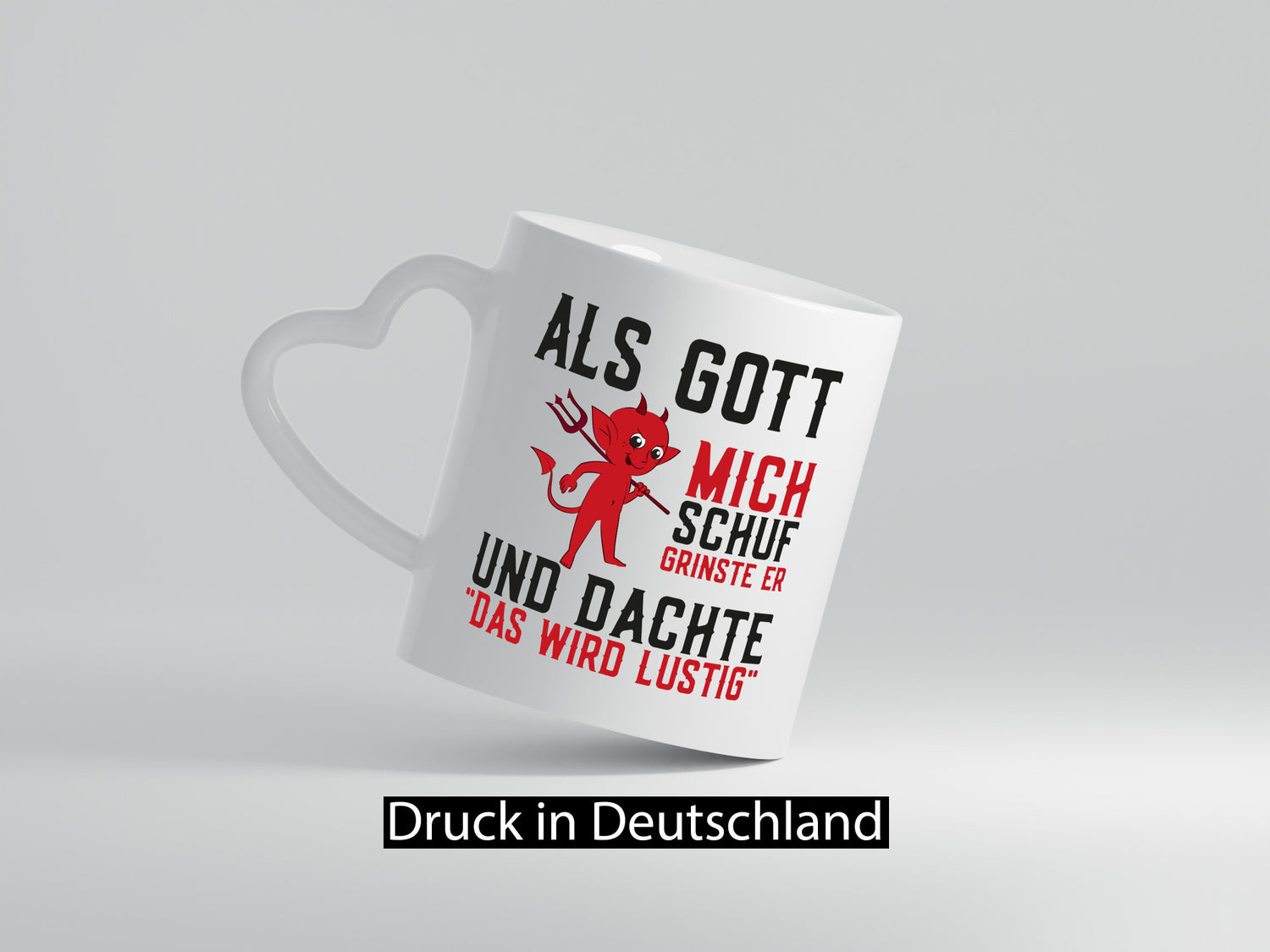 Als Gott mich Schuh | Das wird Lustig Teufel Geschenk Humor Geschenkidee