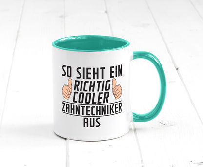 Richtig Cooler Zahntechniker | Zahnmedizin Geschenkidee Humor Tasse