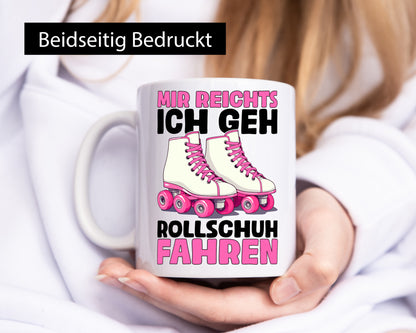 Mir reichts ich geh Rollschuh Fahren | Rollschuhe lustig Humor Geschenkidee