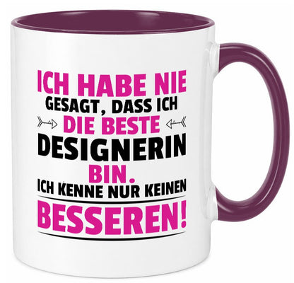 Keine Bessere Designerin | Mode Humor Geschenkidee Tasse