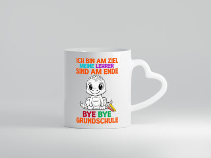 Ich bin am Ziel | Lehrer ende bye Grundschuie lustiger Spruch Geschenk Humor