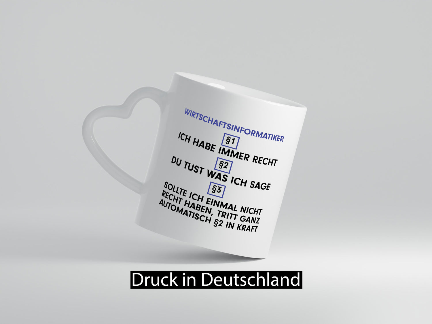 Ich habe immer Recht Wirtschaftsinformatiker | Informatik v2 lustig Humor