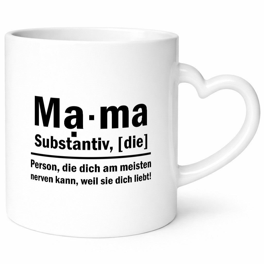Mama nervt dich | Muttertag ist die beste Geschenkidee Familie Humor Tasse