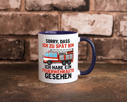 Ich hab ein feuerwehrauto gesehen | lustig Humor Geschenkidee Geschenk Tasse