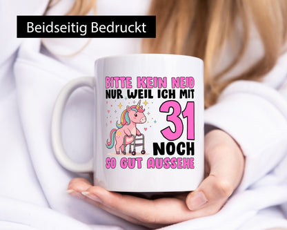 31. Geburtstag | 31 Jahre Mit noch so gut aussehen v2 lustiger Spruch Geschenk
