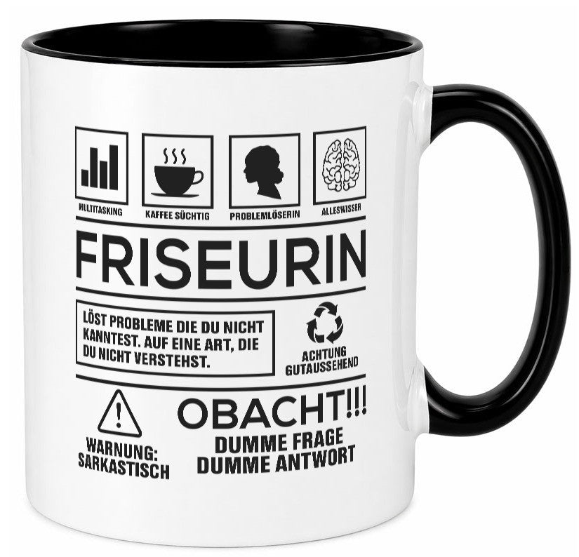 Achtung Probleme Friseurin | Friseuse Frisörin Geschenkidee Humor Tasse