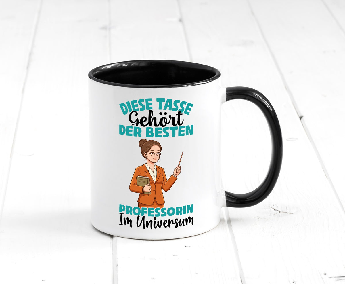 Im Universum: Professorin | Uni Universität lustiger Spruch Geschenk Humor Tasse