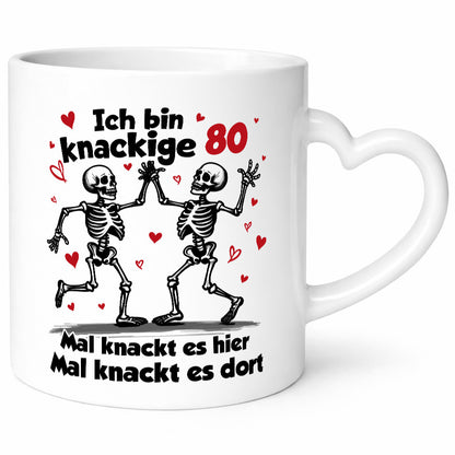 80. Geburtstag | Knackige 80 Ich bin alt Humor Geschenkidee Tasse