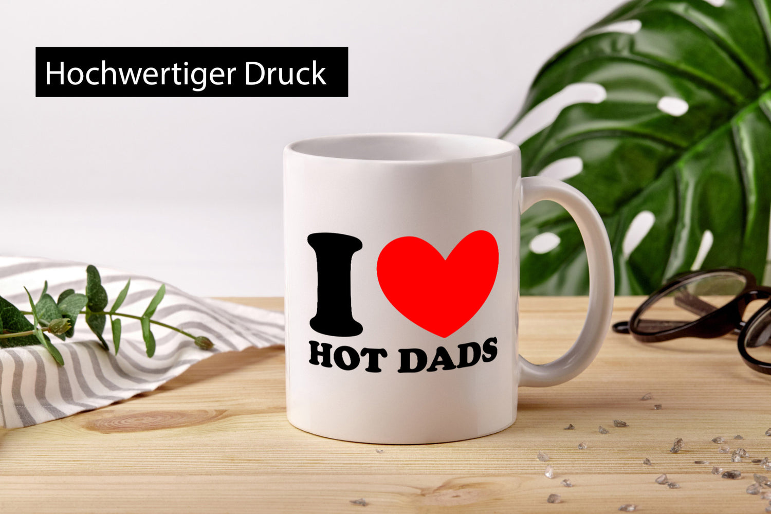 I love hot Dads | Vater Heißer v2 lustig Familie Geschenkidee Geschenk Tasse