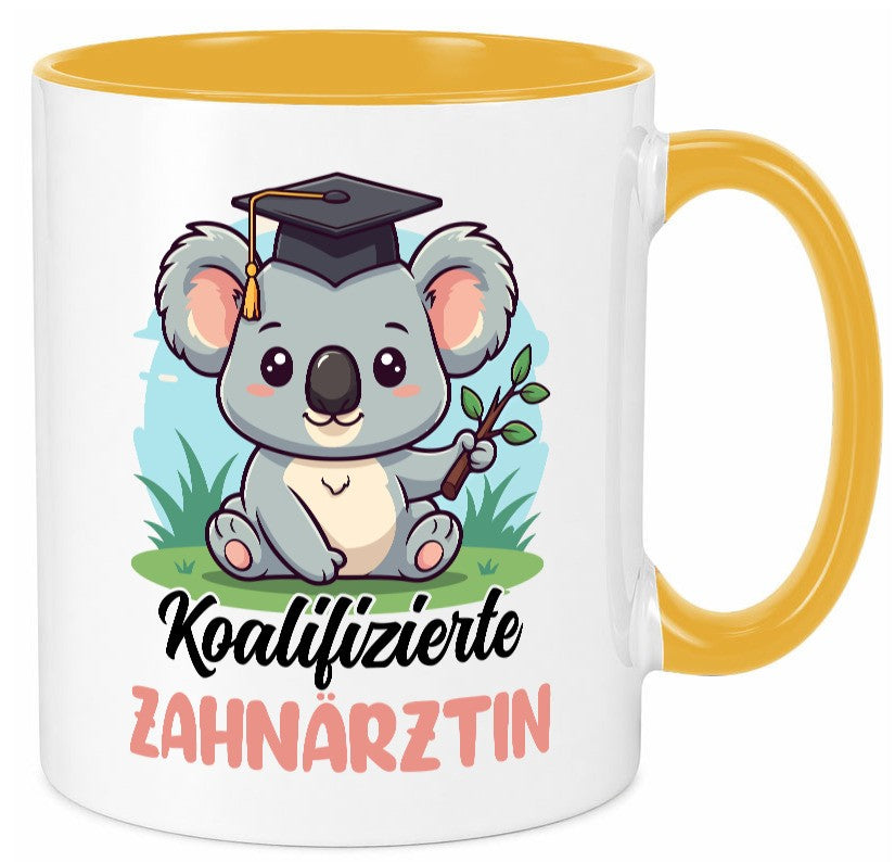 Koalifizierte Zahnärztin | Zahnmedizin Beruf Humor Arbeit Kollegen Büro Tasse