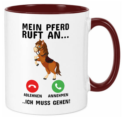 Mein Pferd ruft an Humor Geschenkidee Tasse