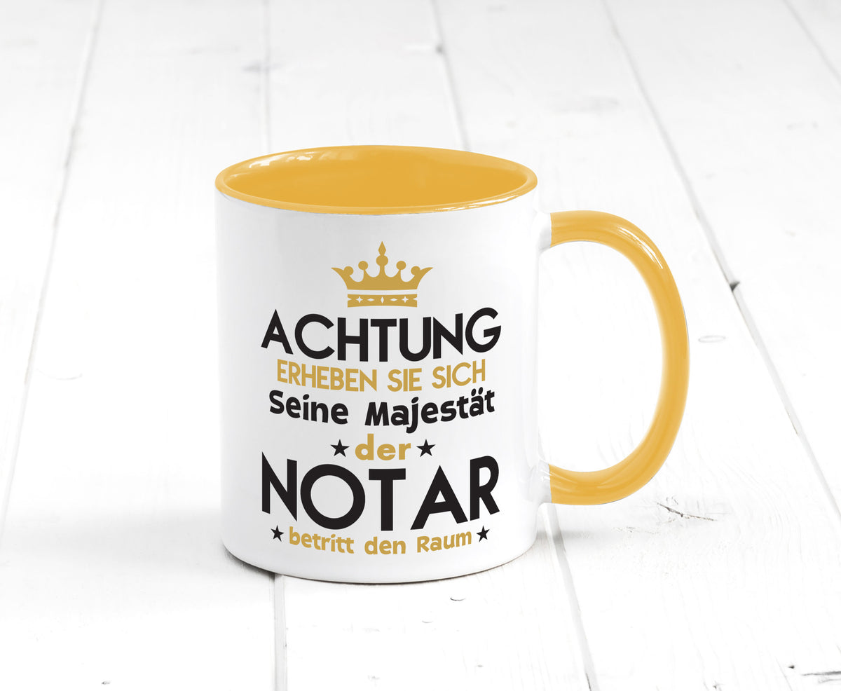 Seine Majestät Notar | Jurist Humor Geschenkidee Tasse