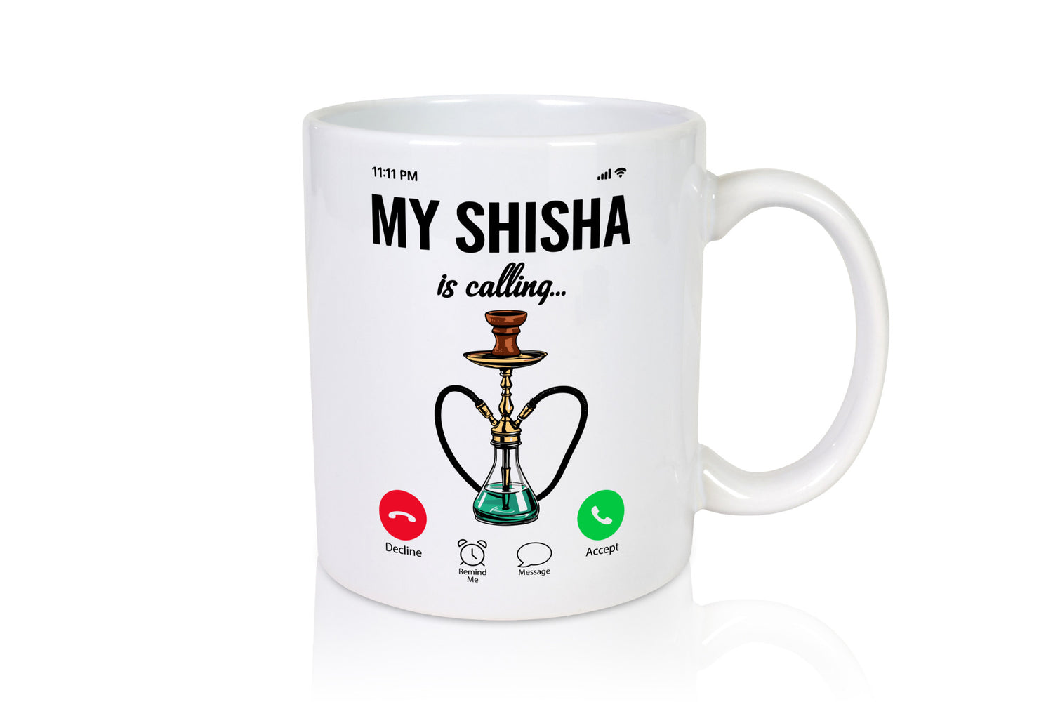 Sisha ruft an | Shisha Shishaliebhaber lustiger Spruch Geschenk Humor