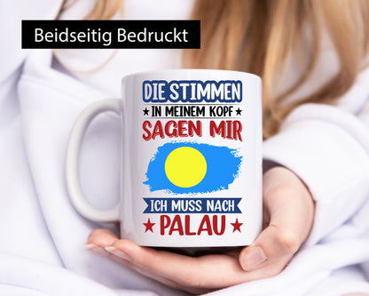 Palau | Urlaub Stimmen in meinem Kopf Traumland v2 lustig Humor Geschenkidee
