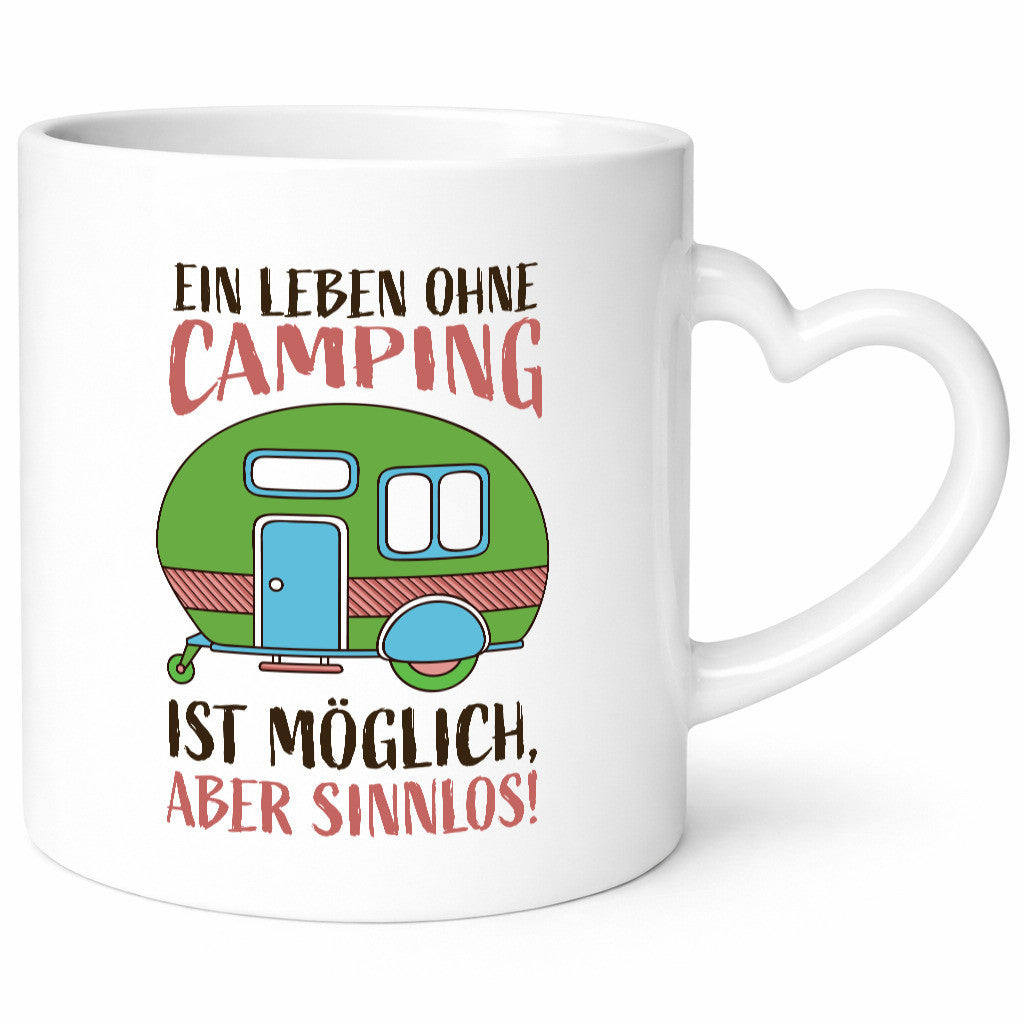 Leben ohne Camping | Möglich, aber sinnlos| Wohnwagen lustiger Spruch Geschenk