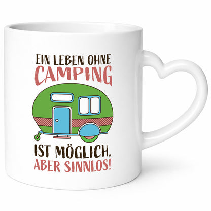 Leben ohne Camping | Möglich, aber sinnlos| Wohnwagen lustiger Spruch Geschenk
