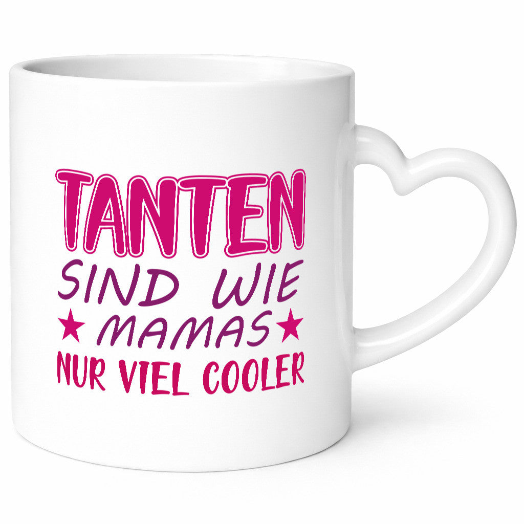 Tanten sind wie Mamas | Verwandtschaft Tasse Spruch lustig Familie Geschenkidee