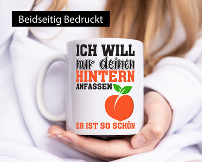 Pfirsichpo Spruch | Frauen Tasse Beziehung Hintern lustig Humor Geschenkidee