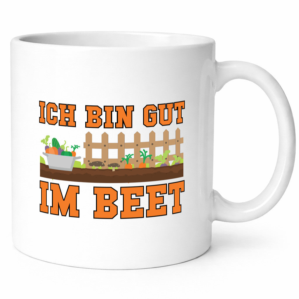 Gut im Beet | Gärtnern Pflanzen Zaun Gemüse Geschenk Humor Geschenkidee