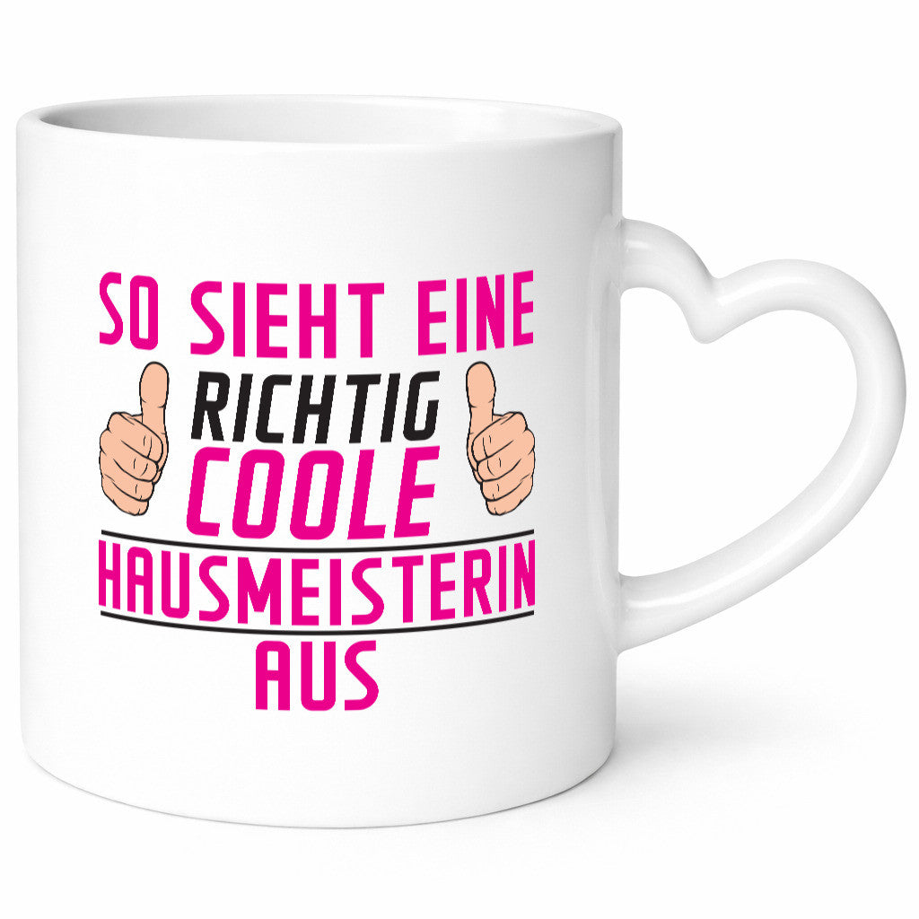 Richtig Coole Hausmeisterin | Hauswart Humor Geschenkidee Tasse