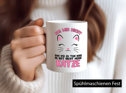 Sag mir nicht was ich zu tun habe | katzenmama Katzen v2 Geschenkidee Familie
