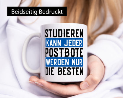 Studieren kann jeder | Postbote Briefträger Zusteller lustiger Spruch Geschenk