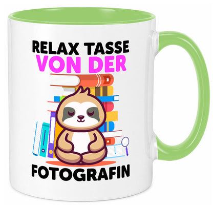 Relax Tasse: Fotografin | Fotografie Kamera Humor Geschenkidee Tasse