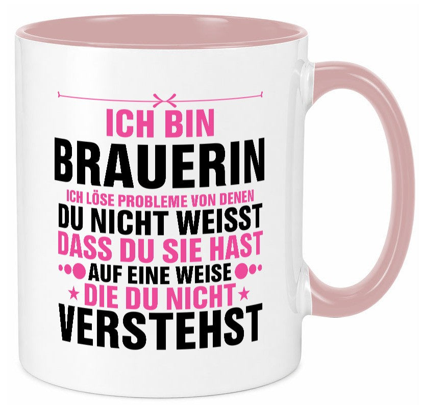 Löse Probleme: Brauerin | Bier Brauerei Geschenkidee Humor Tasse