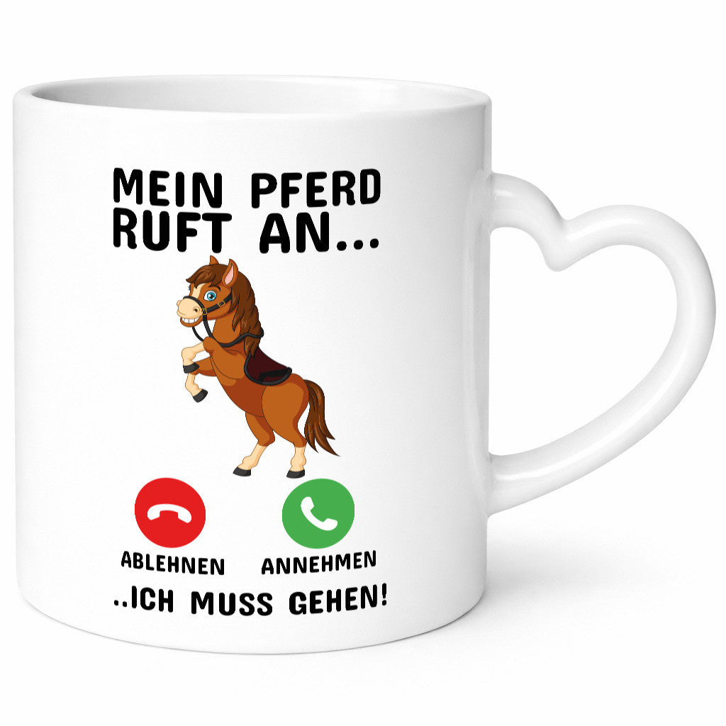 Mein Pferd ruft an Humor Geschenkidee Tasse