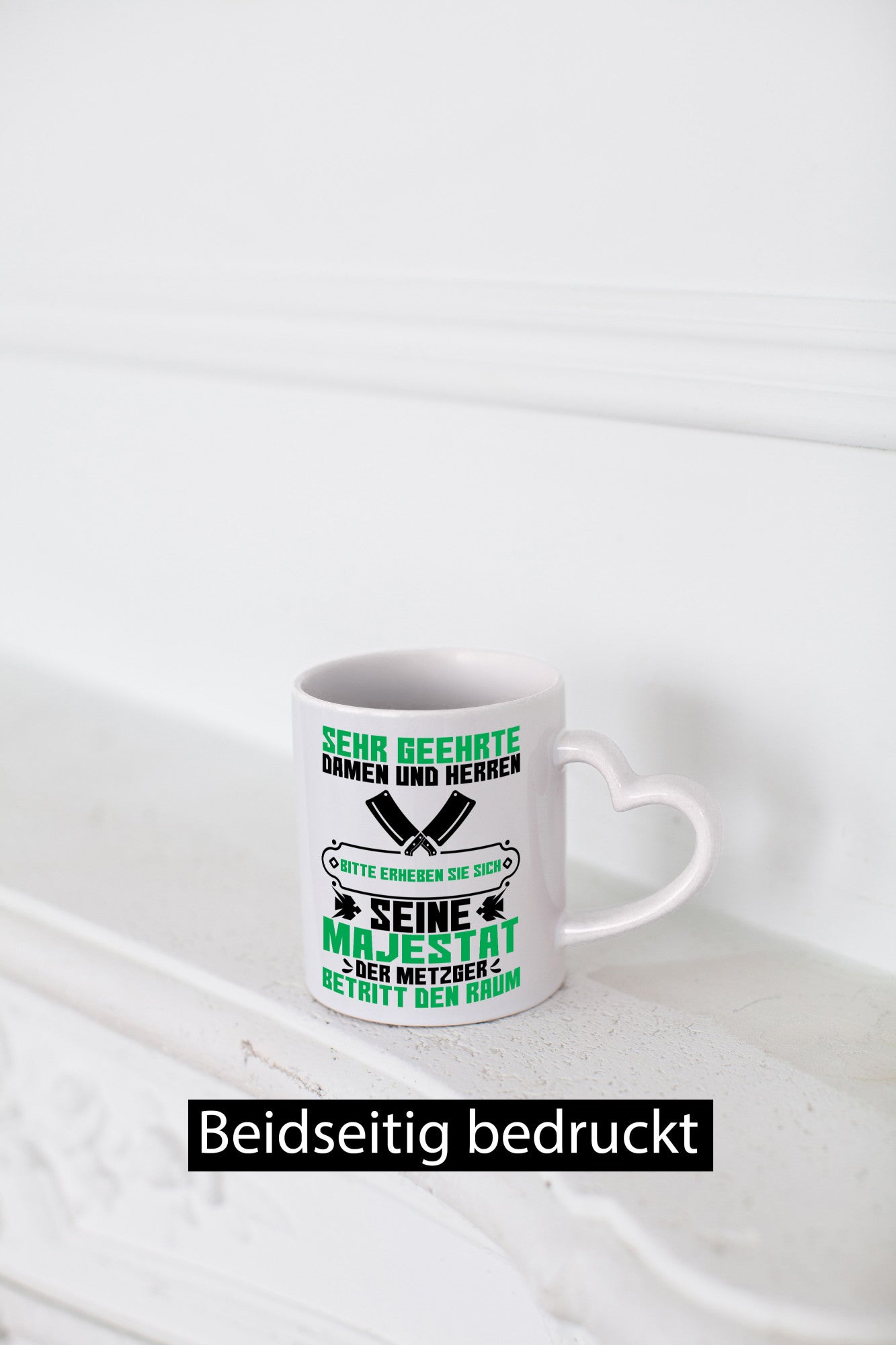 Erheben Sie sich, der Metzer betritt den Raum | Metzger Humor Geschenkidee Tasse