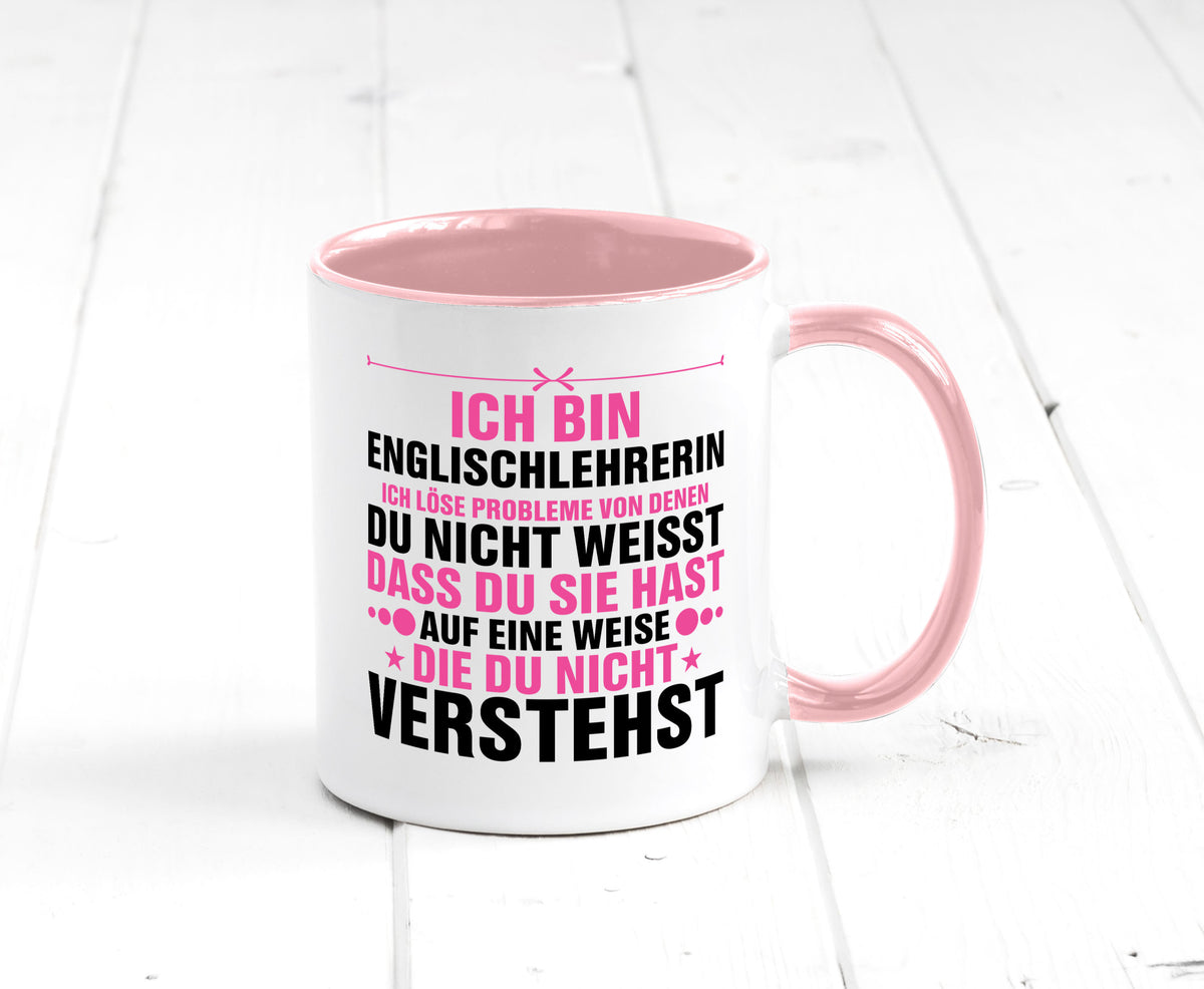 Löse Probleme: Englischlehrerin | Englisch Lehrerin Geschenk Humor Geschenkidee Tasse