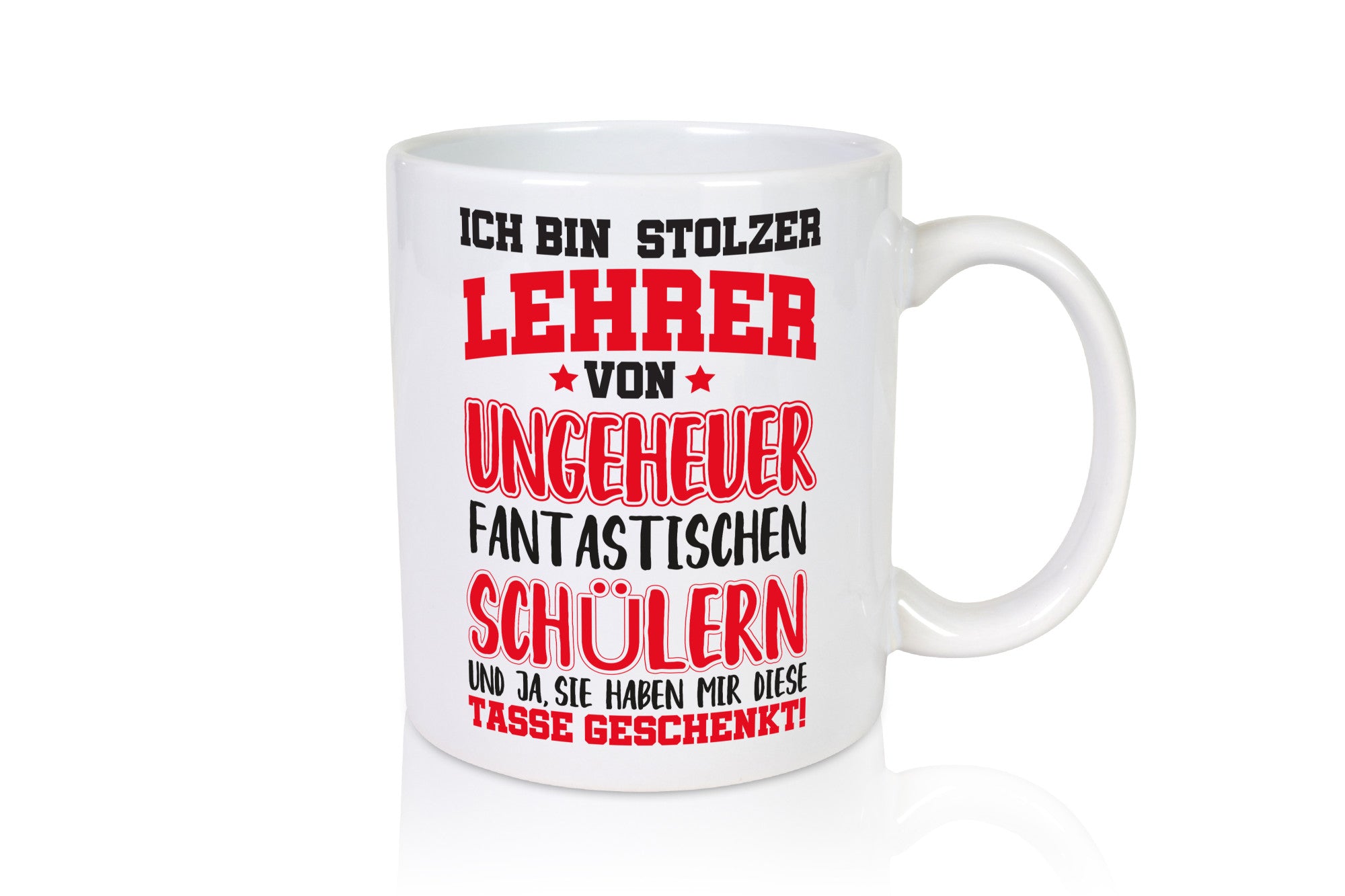 Stolzer Lehrer | Beruf Tasse Schüler Humor Schule lustig Arbeit Kollegen Büro