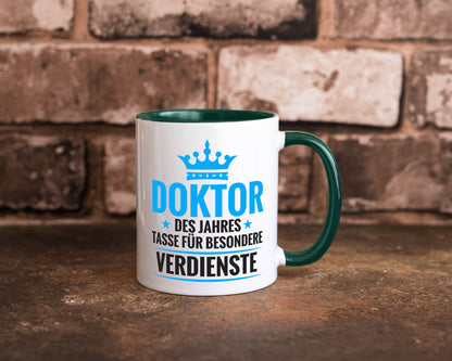 Besonderer Verdienst: Doktor | Doktorand Doktortitel Humor Geschenkidee Tasse