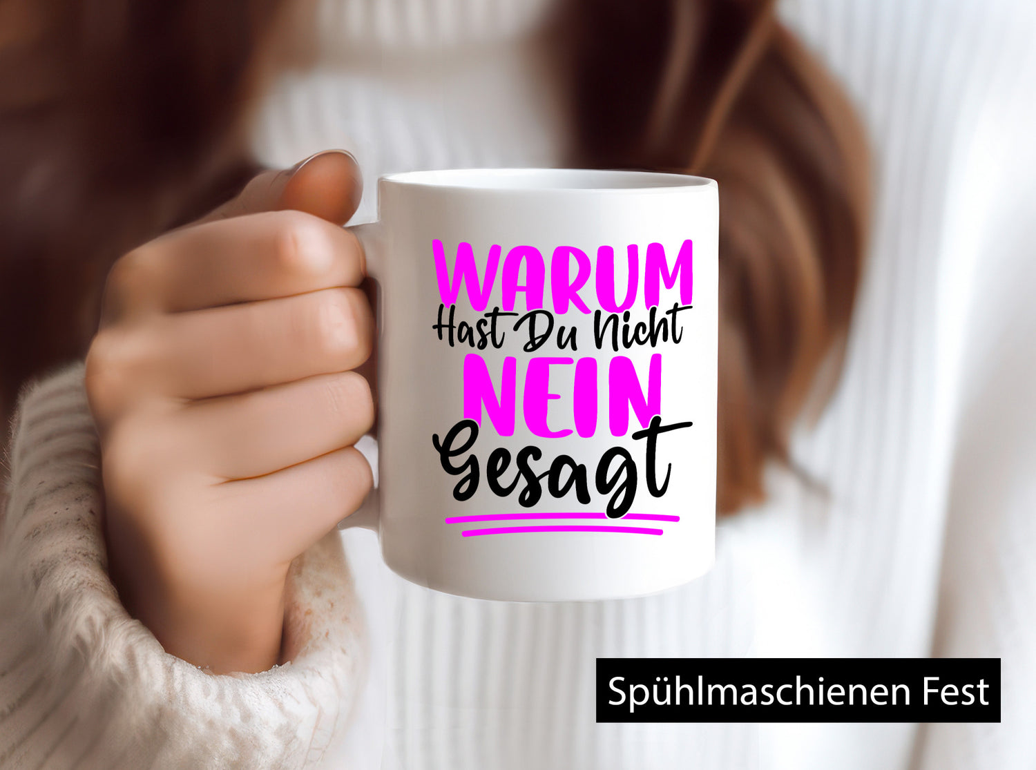 Warum hast du nein gesagt | Ich mag dich nicht v2 lustig Humor Geschenkidee