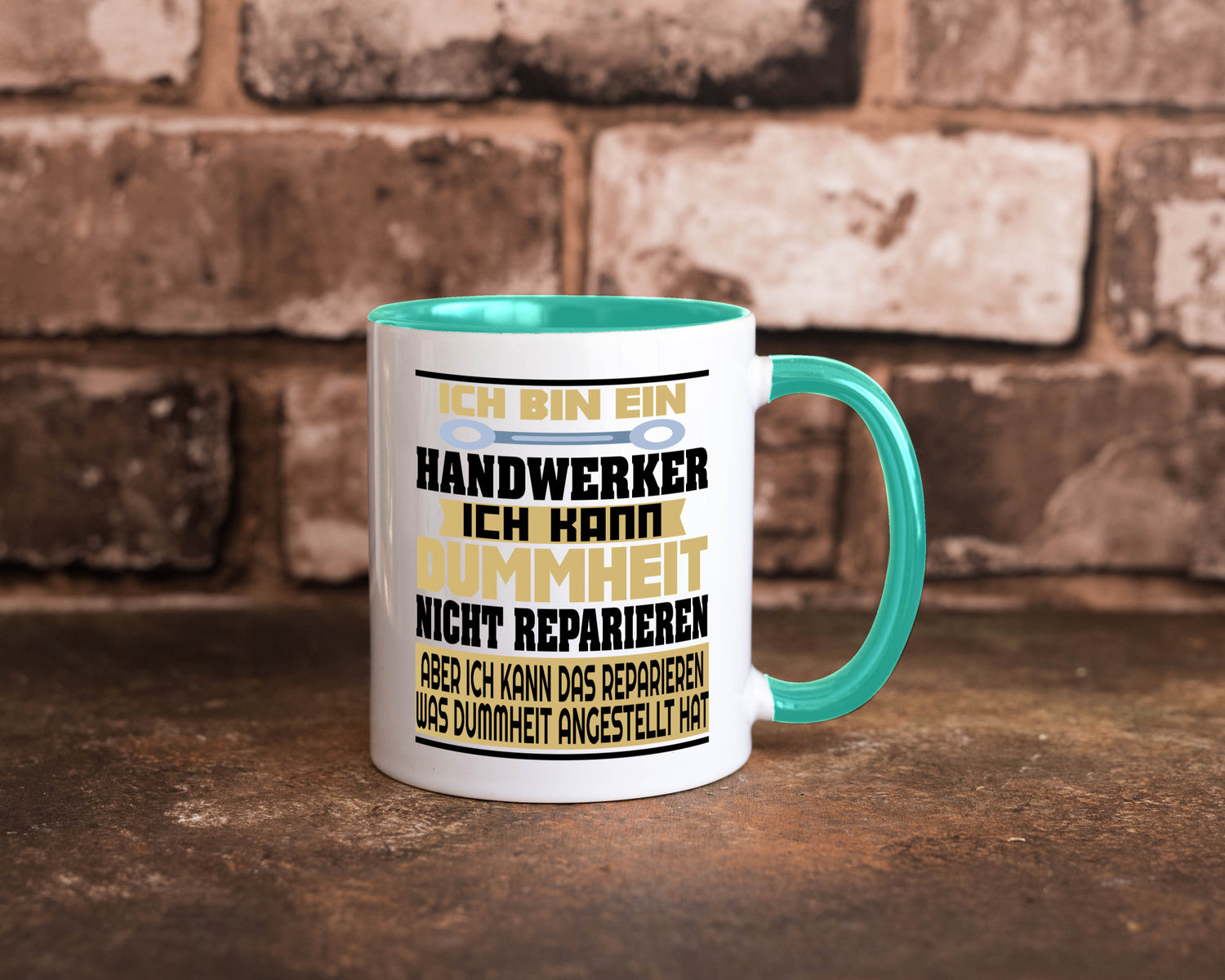 Ich bin Handwerker | Dummheit Schlechte Arbeit lustiger Spruch Geschenk