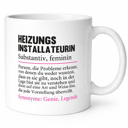 Heizungsinstallateurin | Beruf Spruch Heizung Geschenkidee Arbeit Kollegen Büro