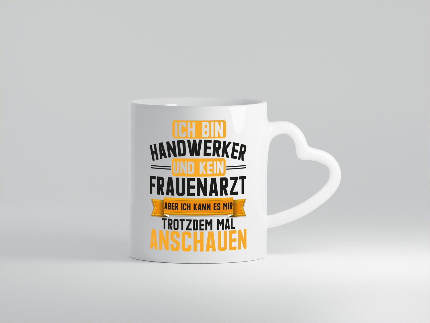 Ich bin handwerker und kein Frauenarzt | Beruf Geschenkidee Arbeit Kollegen