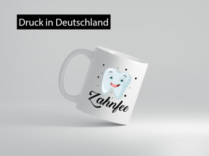 Zahnfee | Zahnarzt Zahnarztpraxis Humor Geschenkidee Tasse