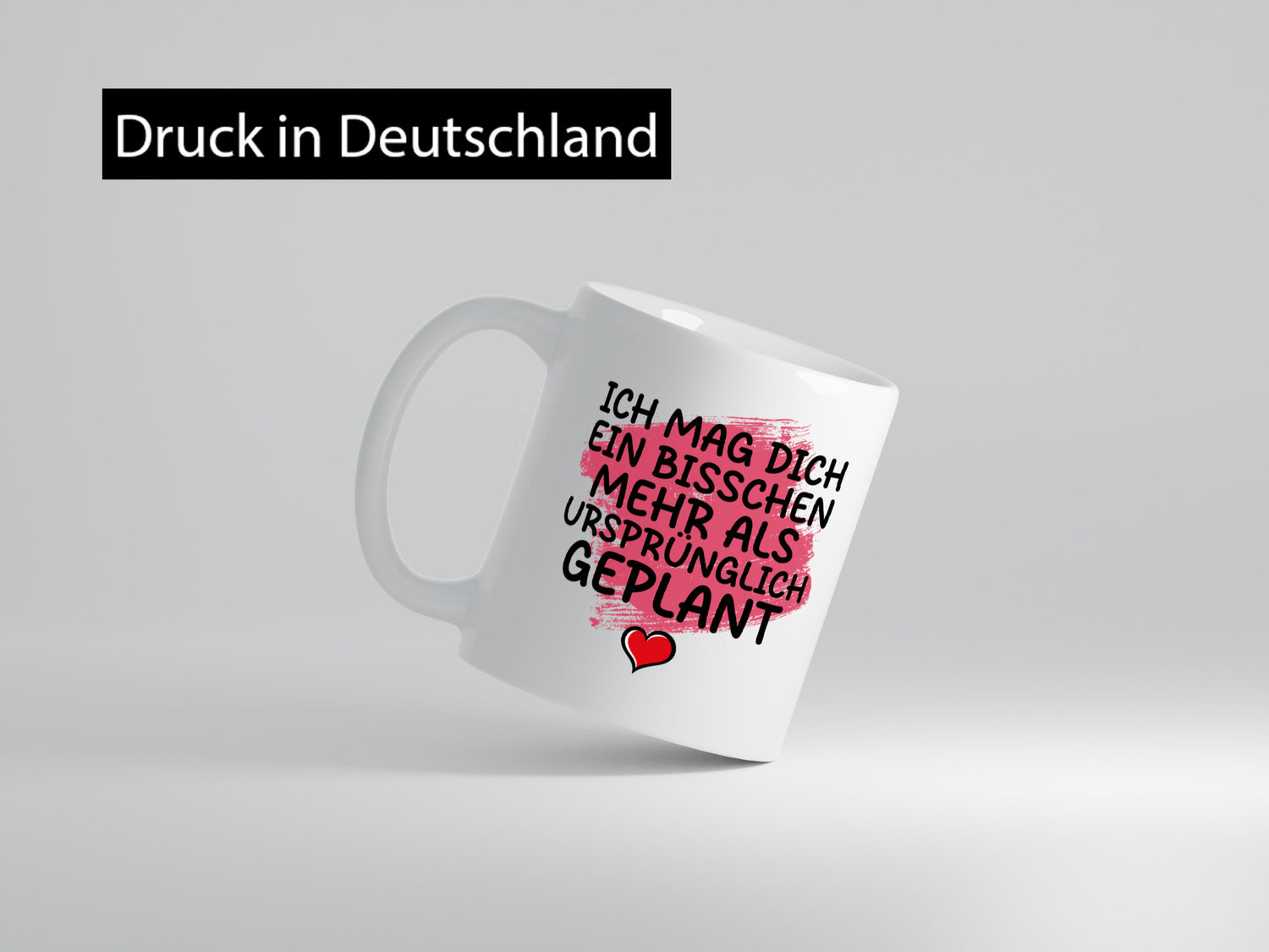 Ich mag dich mehr als geplant | Du bist korrekt Geschenkidee Humor Tasse