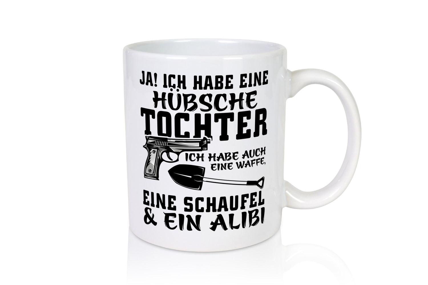 Hübsche Tochter Geschenk Familie Geschenkidee lustiger Spruch Tasse