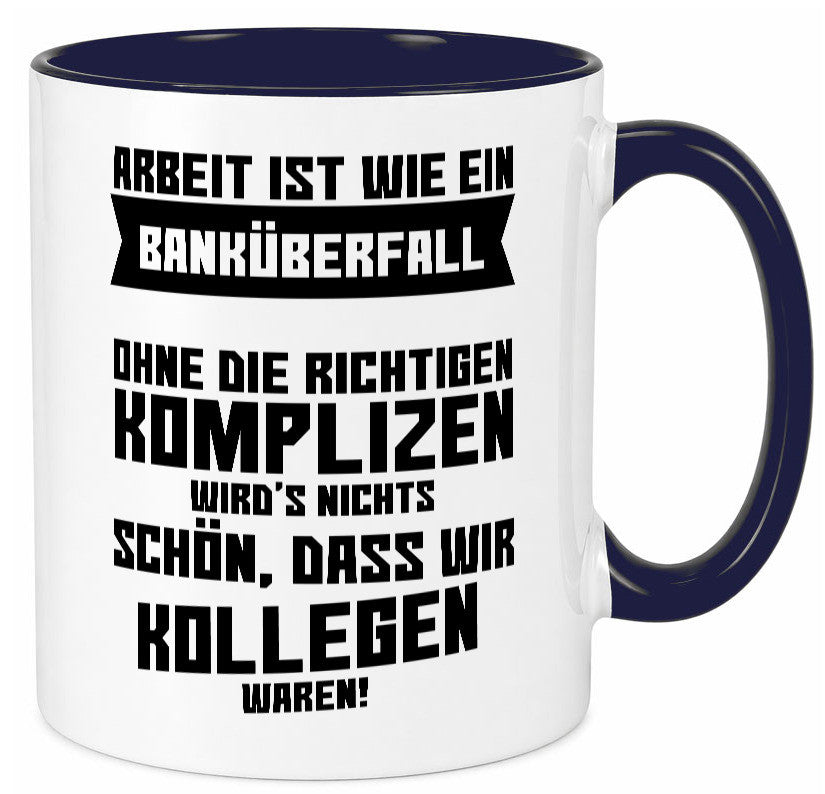 Arbeit | Kollegen Komplizen Jobwechsel Abschied Büro lustiger Spruch Geschenk